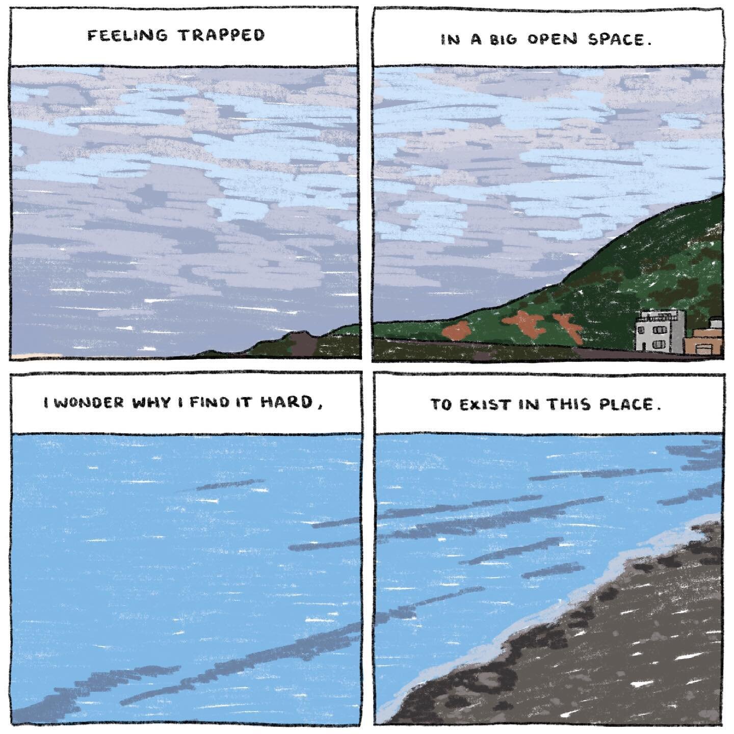 didn&rsquo;t know whether to post this but after two days I&rsquo;ve decided that I like it. an extremely dramatic comic about crying at the sea in Bray. this is funny to me now because i felt ridiculous for panicking. but im not embarrassed and actu