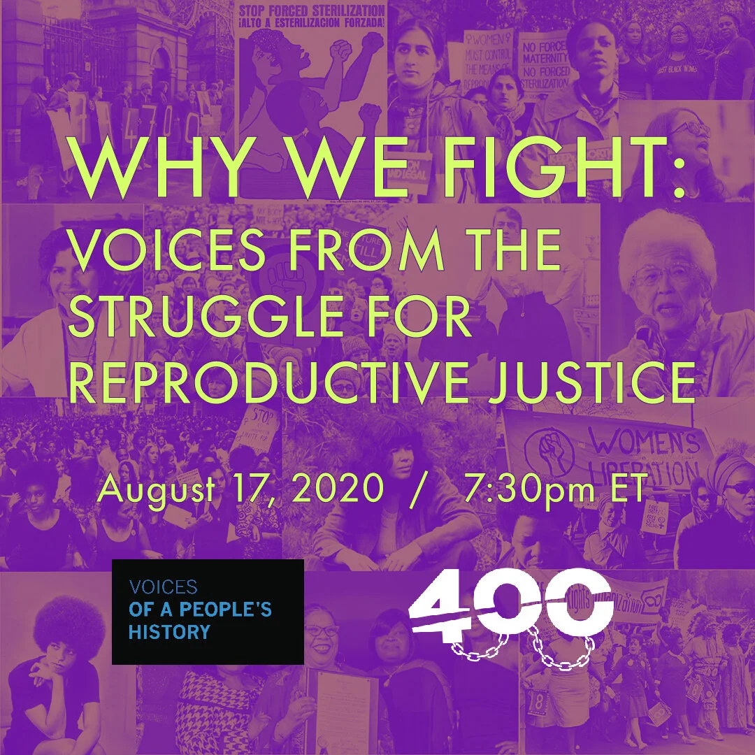 Why We Fight: Voices from the Struggle for Reproductive Justice