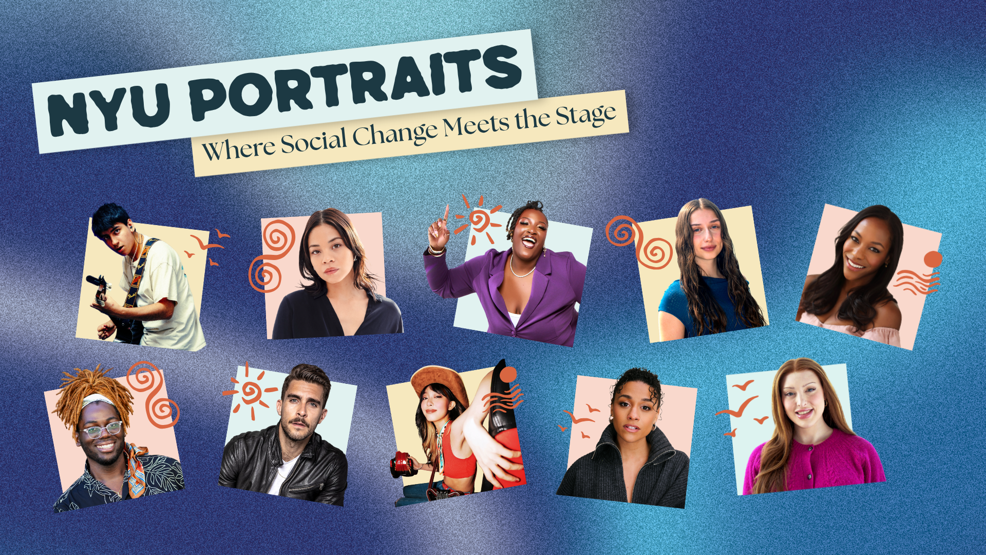 NYU Portraits: Where Social Change Meets the Stage