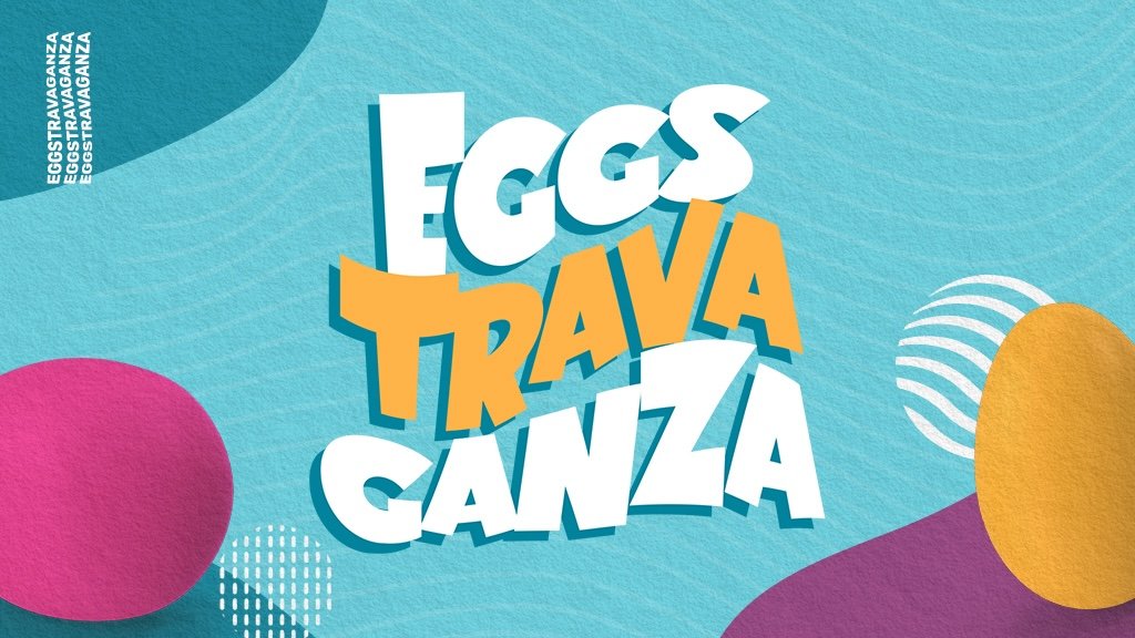 Easter Eggstravaganzas