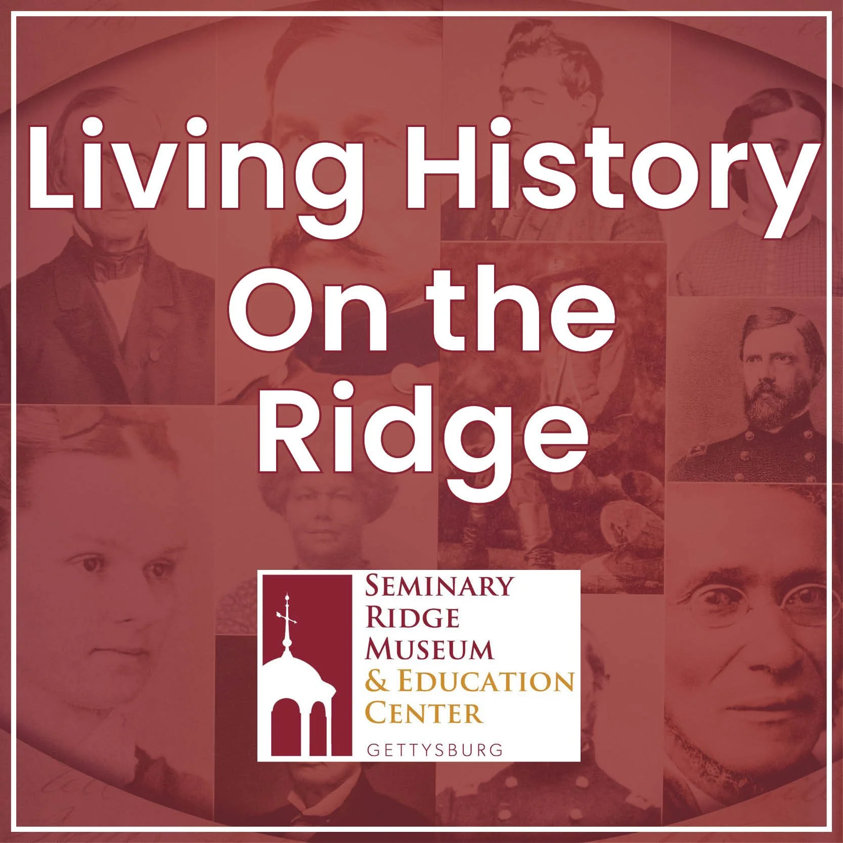 Living History On the Ridge