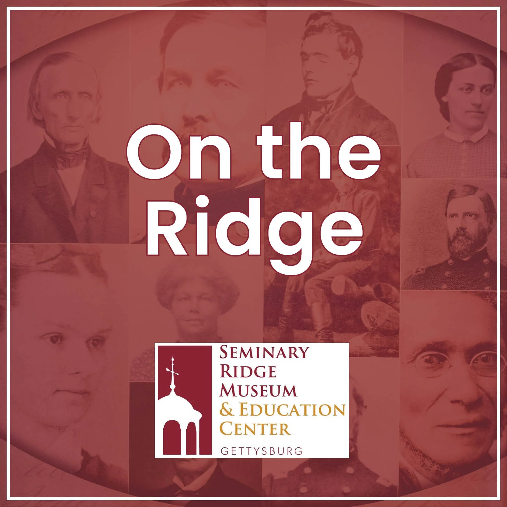 On the Ridge - The 54th Pennsylvania Infantry in the Civil War