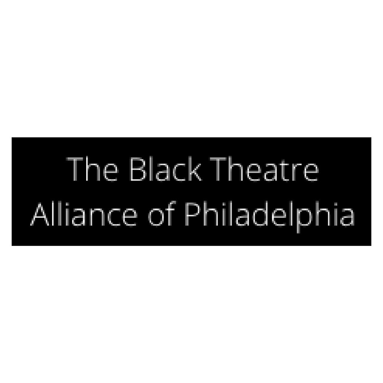 The Black Theatre Alliance of Philadelphia logo. Click to open site in a new tab.