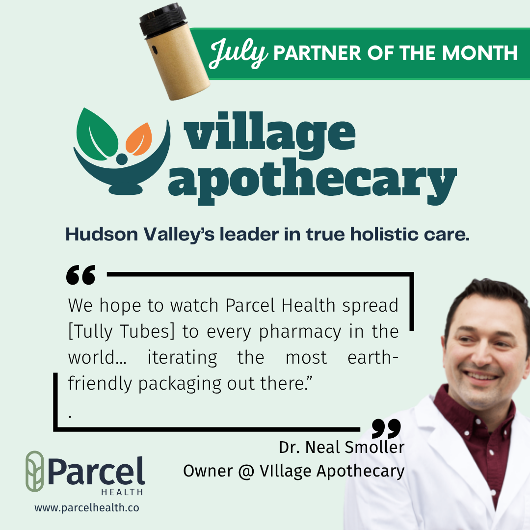 Meet Parcel Health’s Partner of the Month for July: Village Apothecary