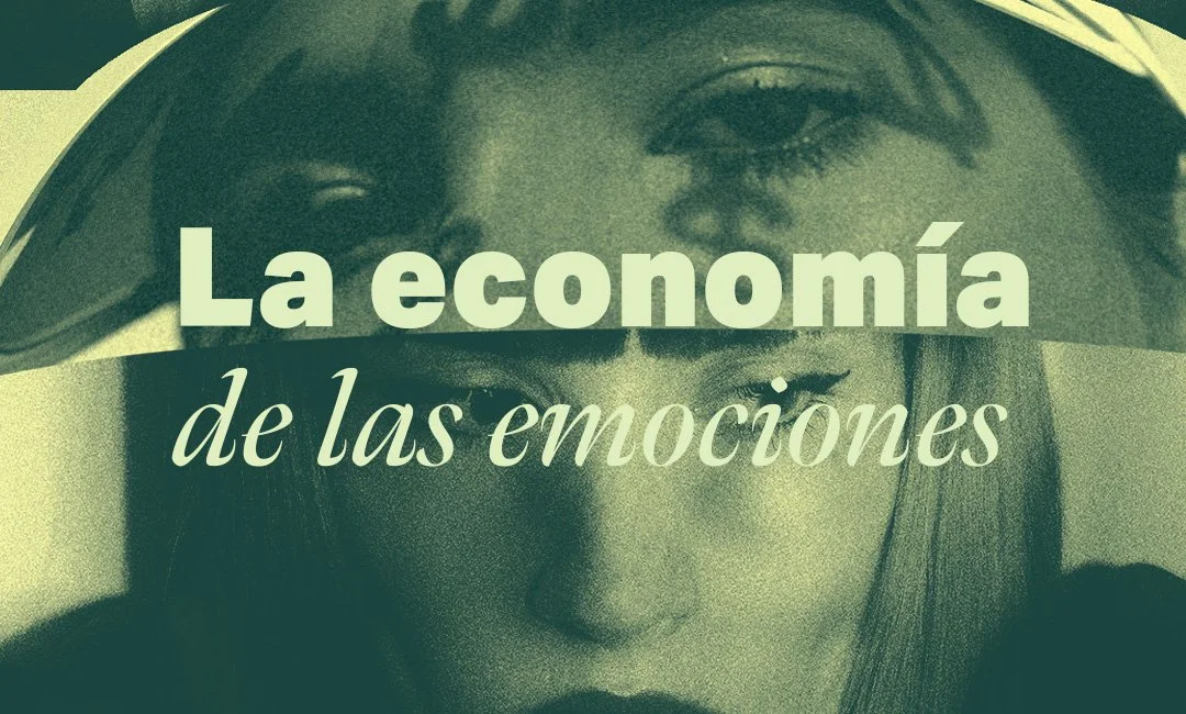 La economía de las emociones