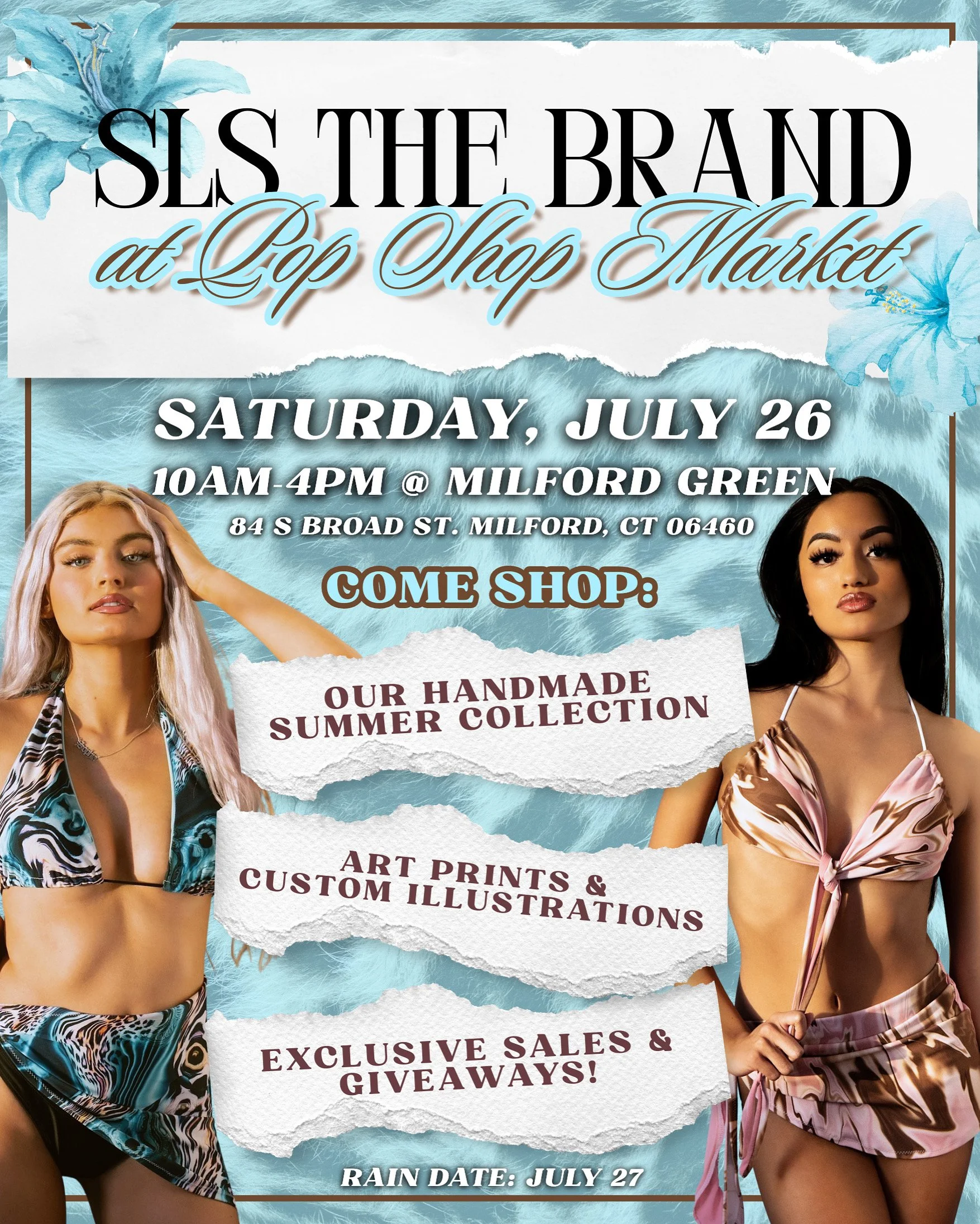 Poster for the SLS the Brand summer pop-up market in Milford, Connecticut featuring handmade swimwear, fashion, art prints, custom illustrations, and shopping event details.