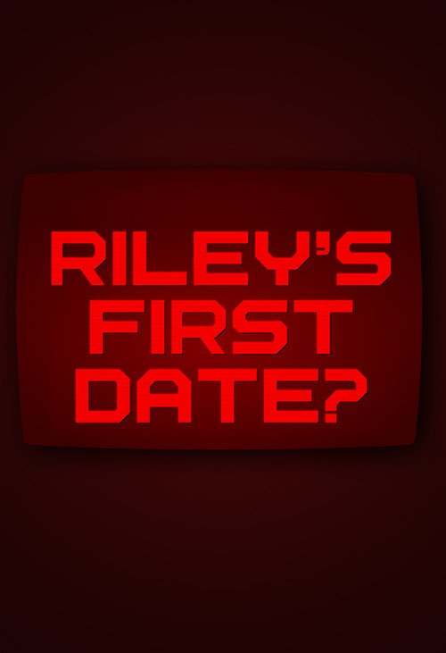 Riley's First Date Pixar Short.jpeg