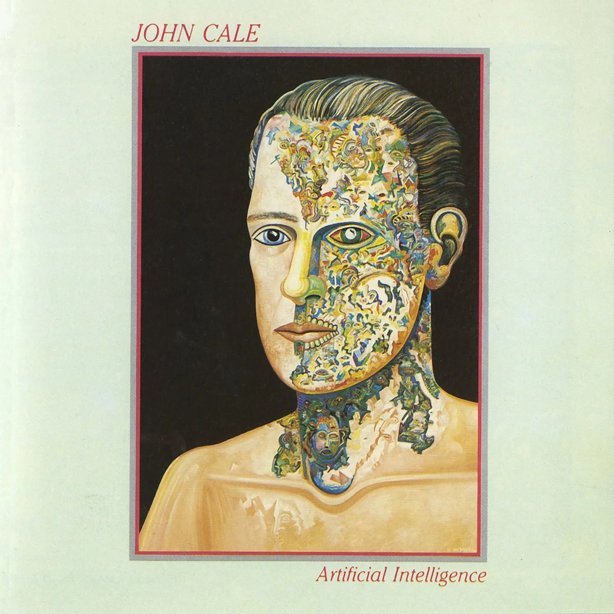 “Show Me You're Gonna Be The Sheriff Of My Heart” - John Cale :: “Artificial Intelligence”