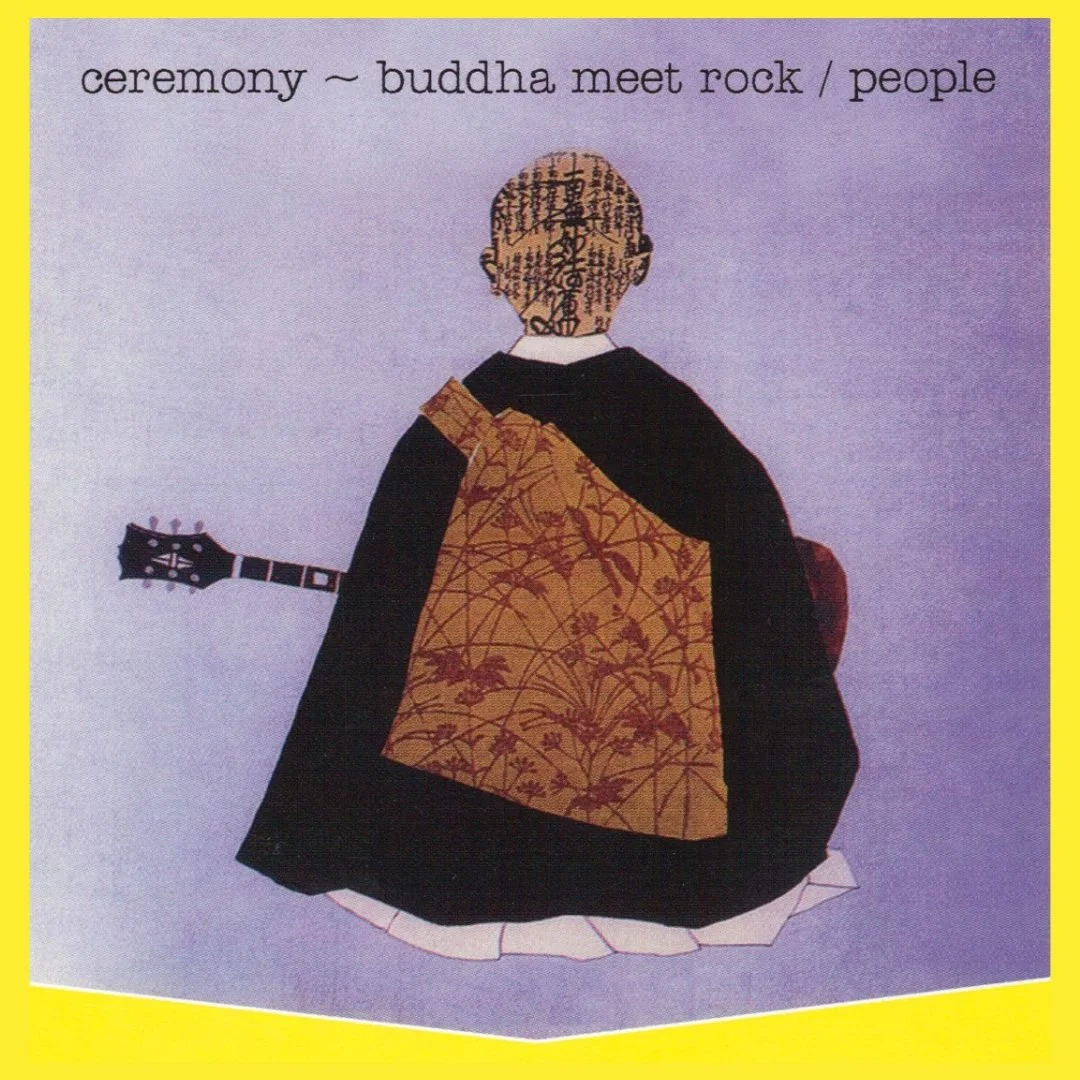People :: “Ceremony ~ Buddha Meet Rock” - Teichiku Records