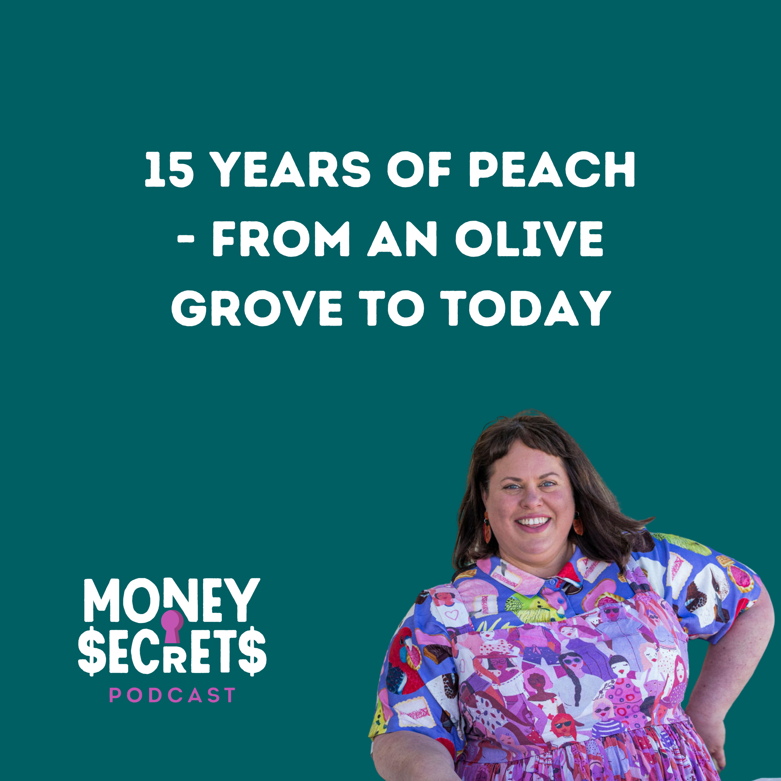 15 Years of Peach - From an Olive Grove to Today