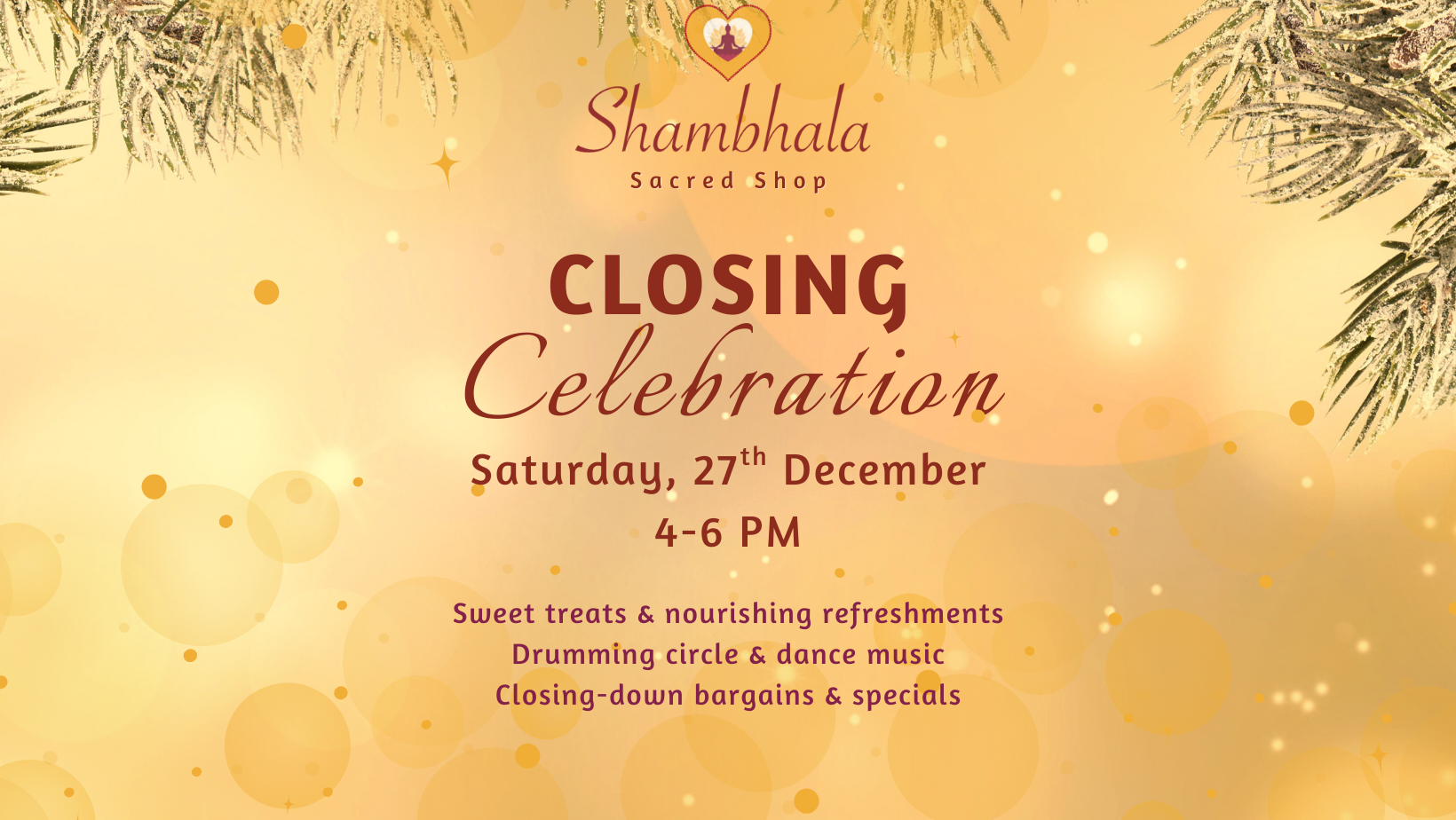 Shambhala Closing-Down Celebration 
