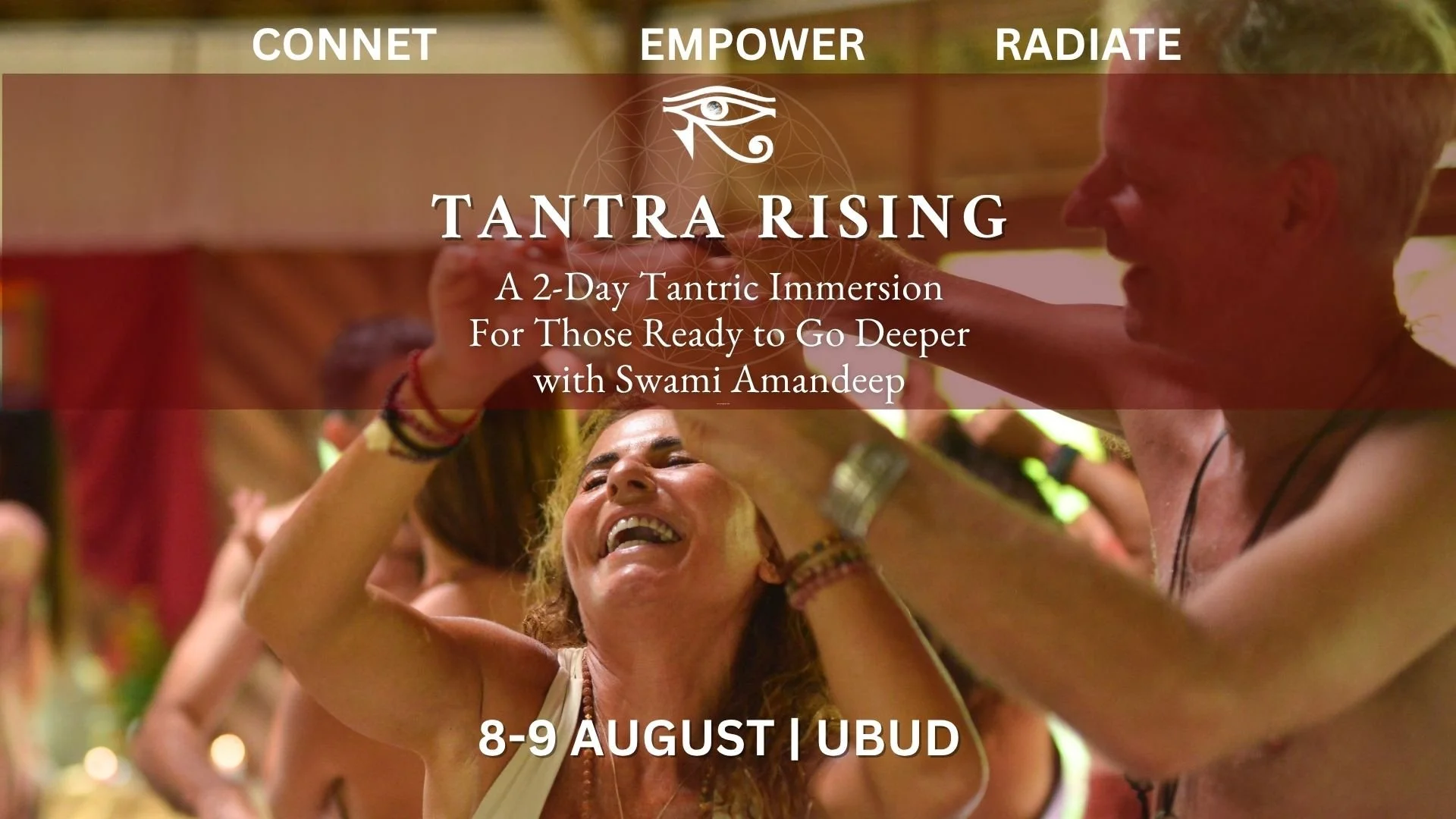 Tantra RISING - UBUD, BALI