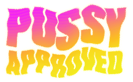 WILLA_Pussy_Approved.gif
