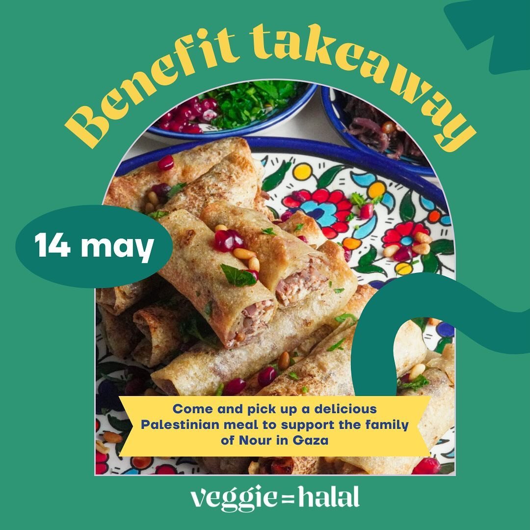 On the 14th of may, we are hosting a Palestinian takeaway event with Veggie = Halal chef @nour.elnono . The raised funds will go directly toward Nours family, who is still in Gaza. Nour will cook several delicious traditional Palestinian meals, on th