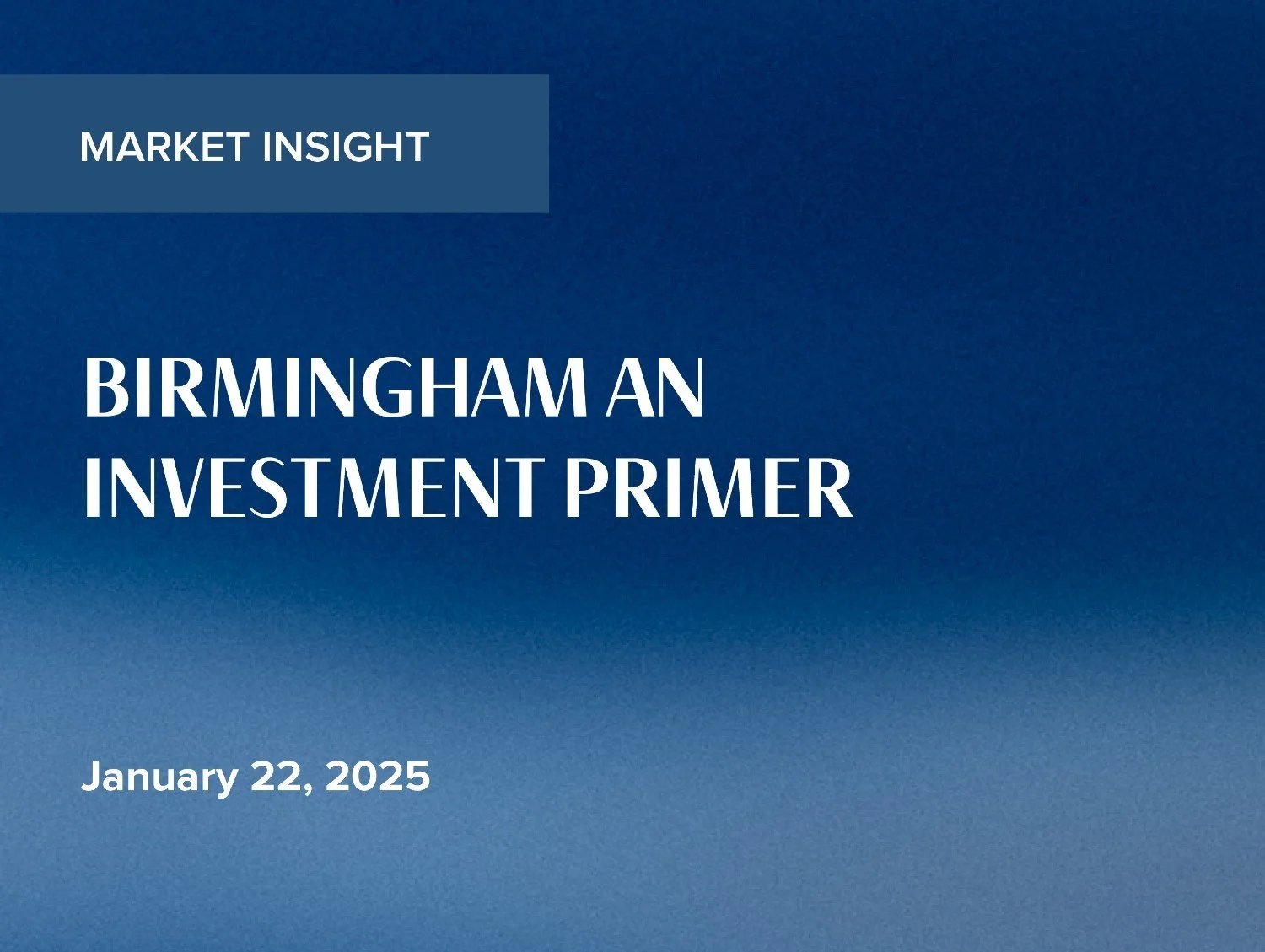 Birmingham An Investment Primer