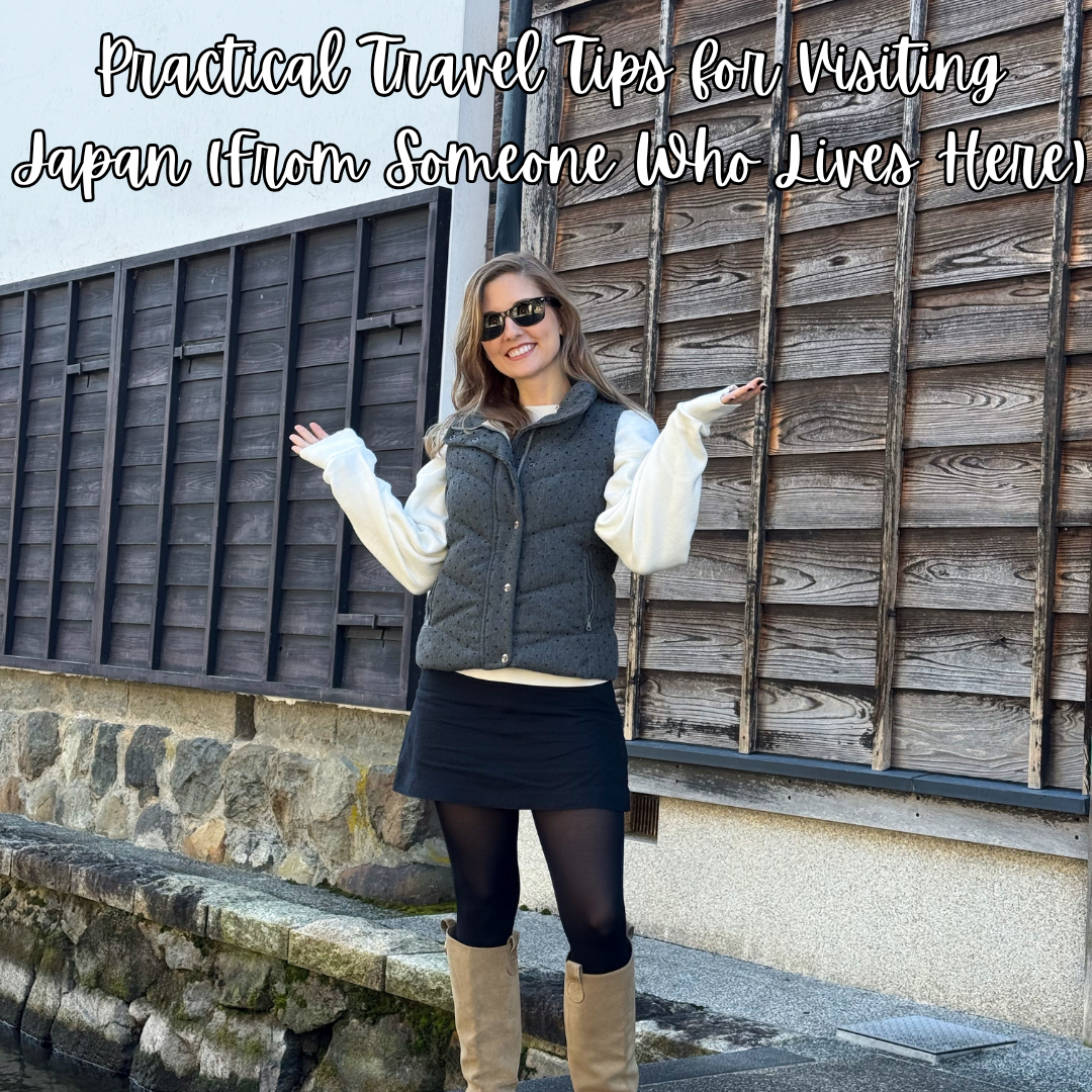 Practical Travel Tips for Visiting Japan (From Someone Who Lives Here)