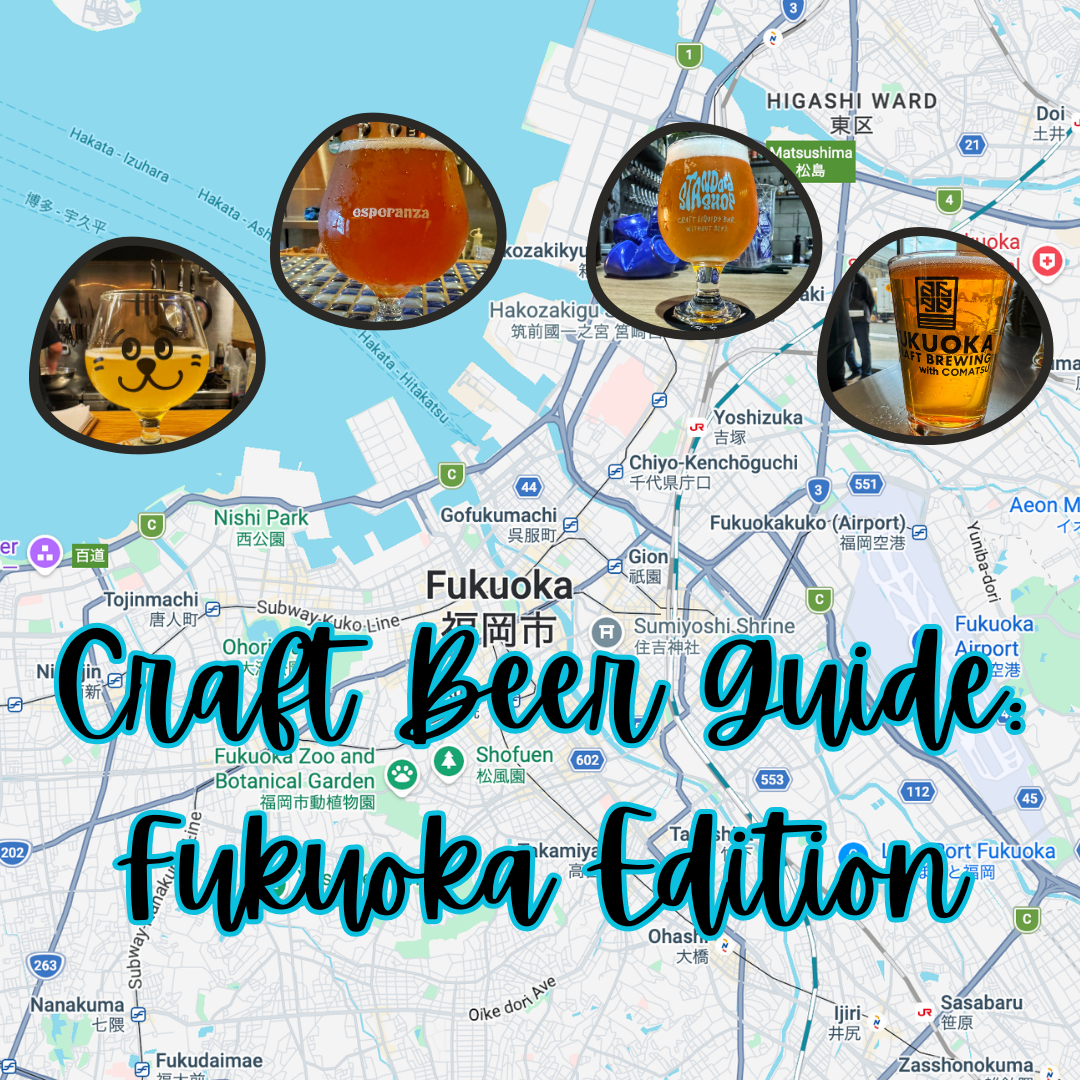 Craft Beer Guide: Fukuoka Edition