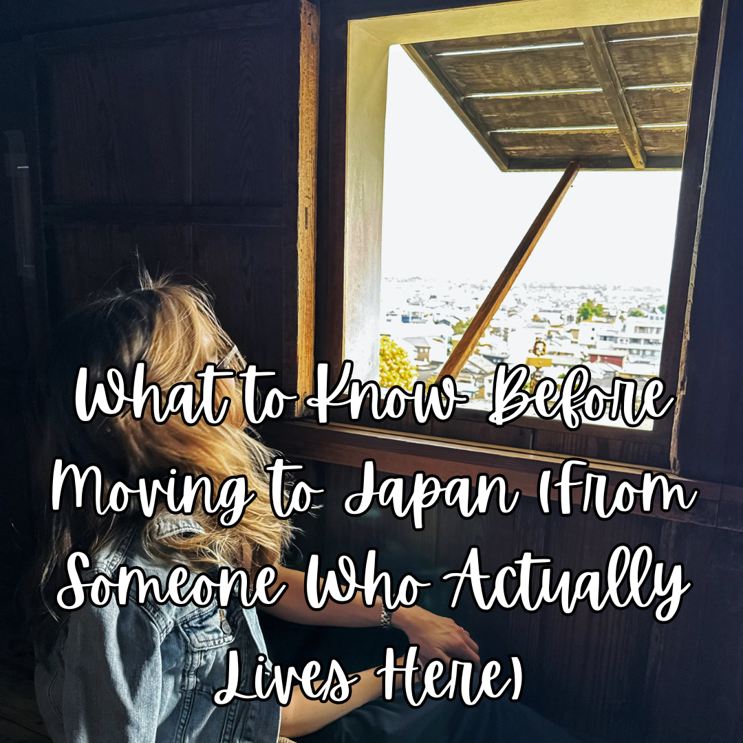 What to Know Before Moving to Japan (From Someone Who Actually Lives Here)
