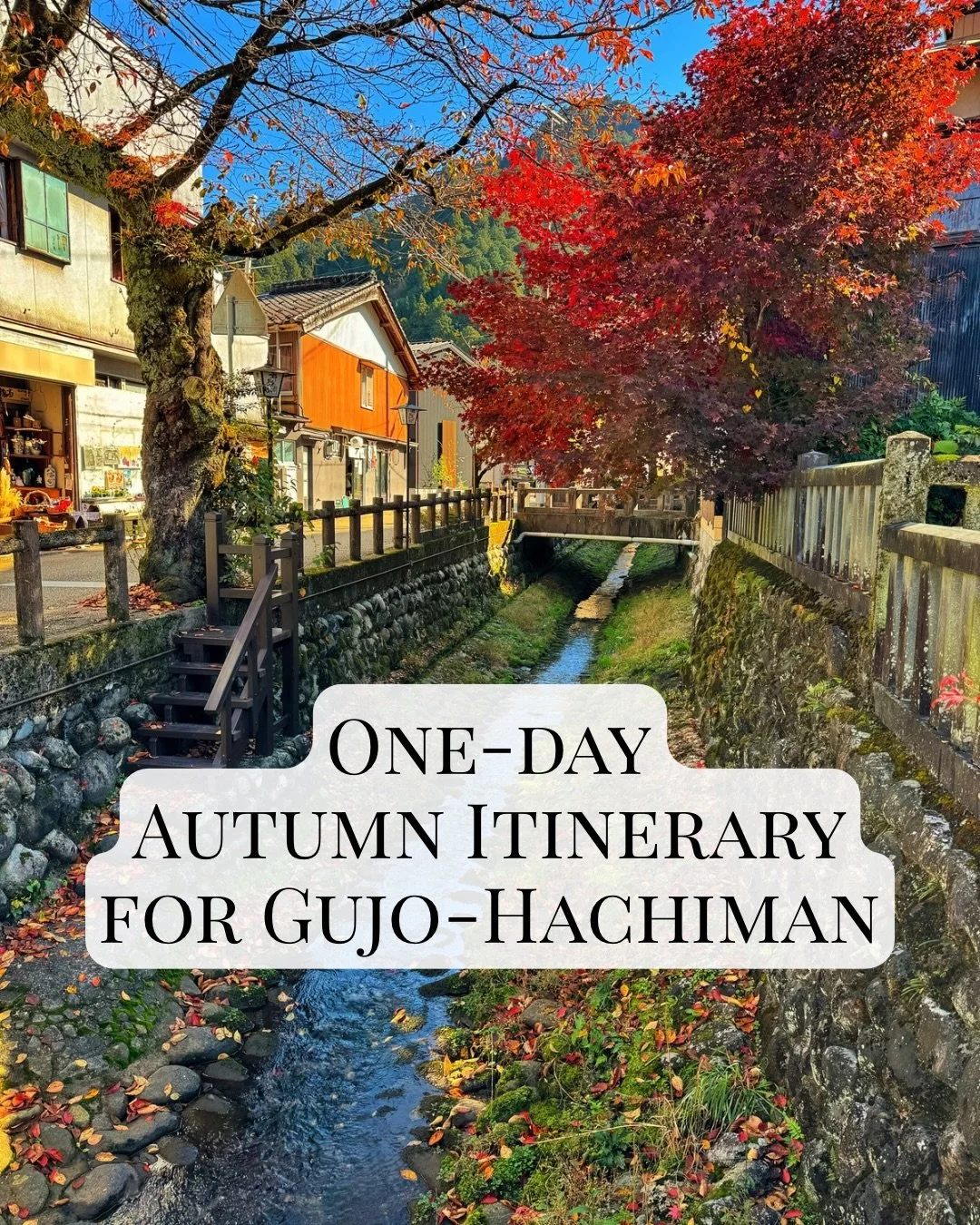 Gujo-Hachiman is a good place to spend a day exploring, especially in autumn. If you&rsquo;re planning a trip, here are some of the places I&rsquo;d include in an itinerary.

I&rsquo;d start the day at Gujo-Hachiman Castle before having coffee at Sup