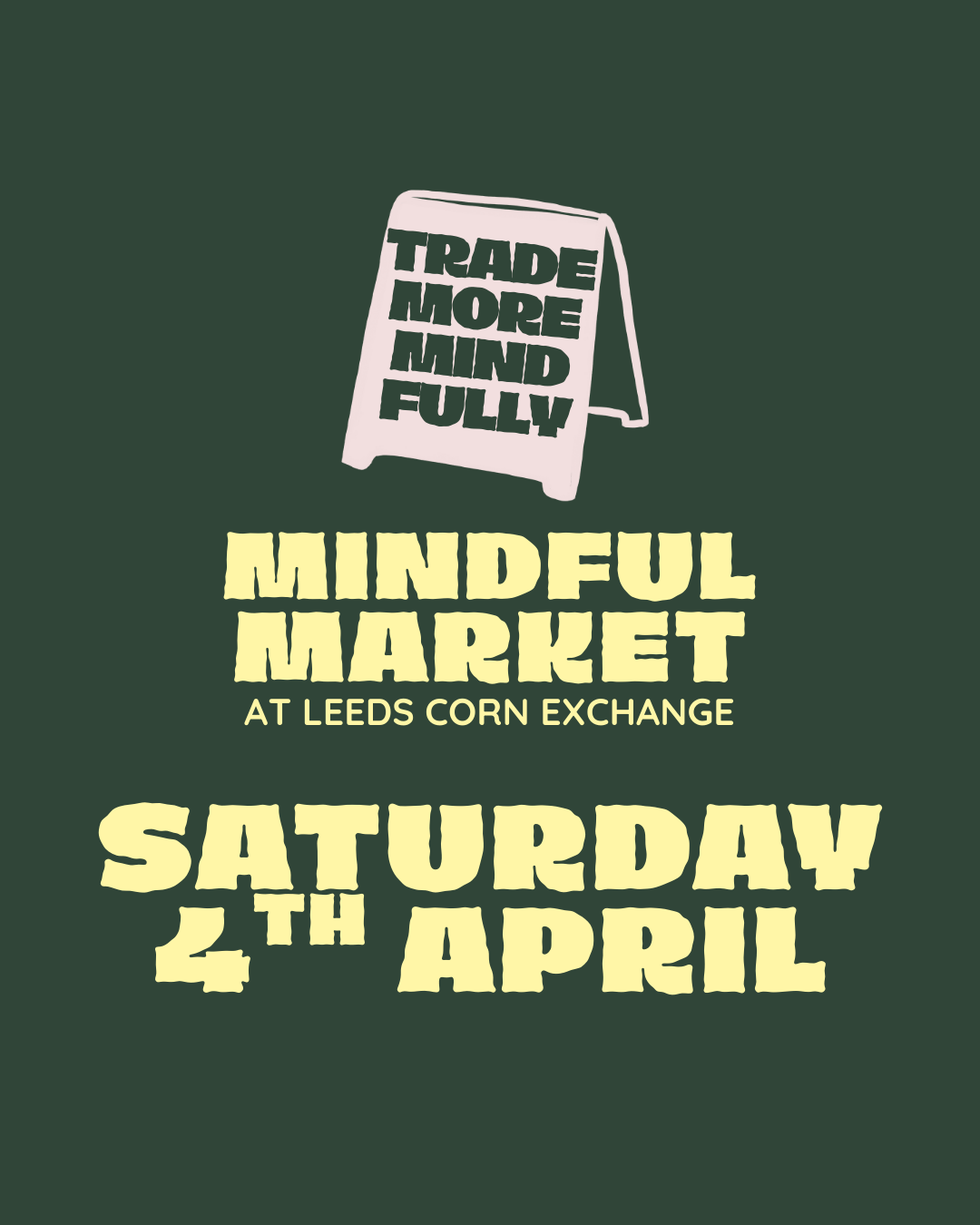 Mindful Market £70 | Leeds Corn Exchange | Saturday 4th April
