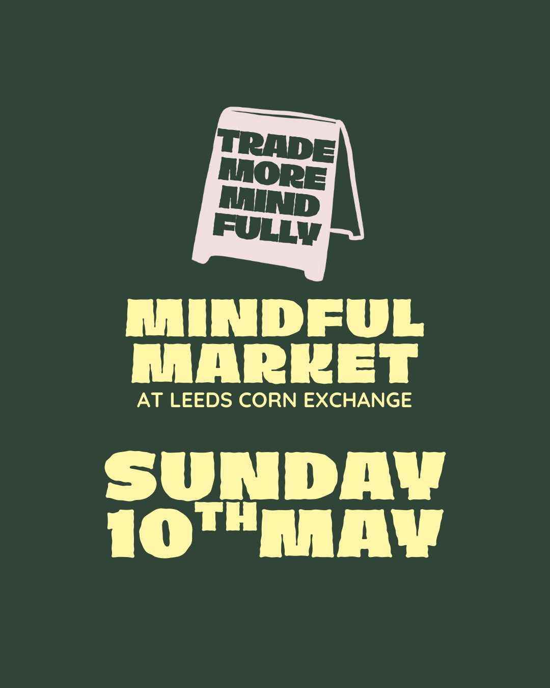 Mindful Market £70 | Leeds Corn Exchange | Sunday 10th May