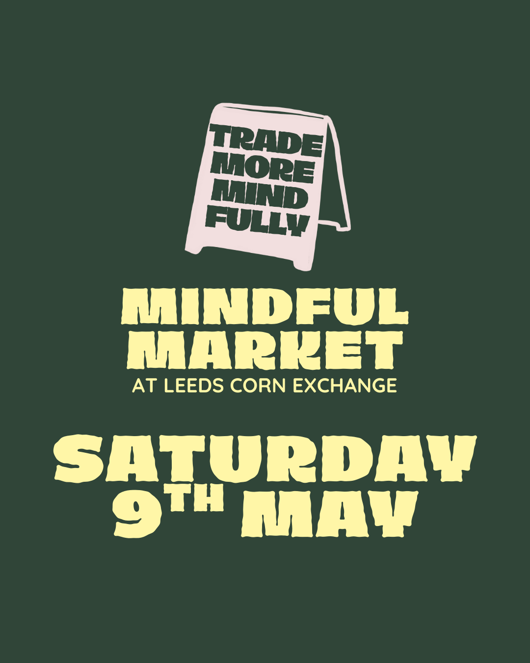 Mindful Market £70 | Leeds Corn Exchange | Saturday 9th May