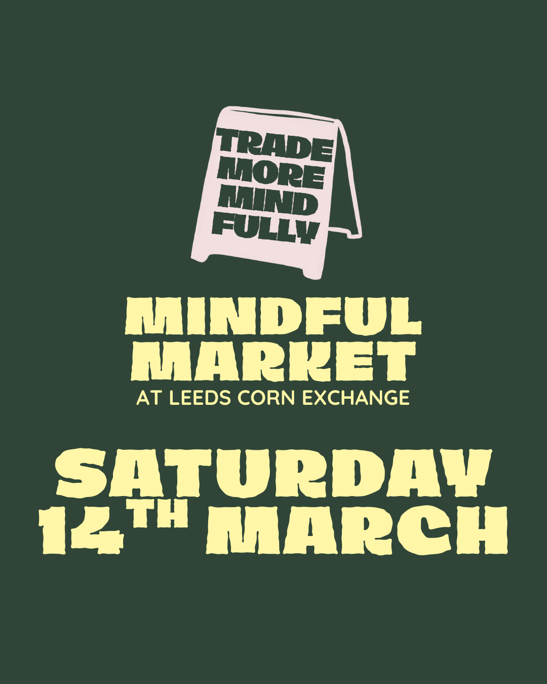 Mindful Market £70 | Leeds Corn Exchange | Saturday 14th March