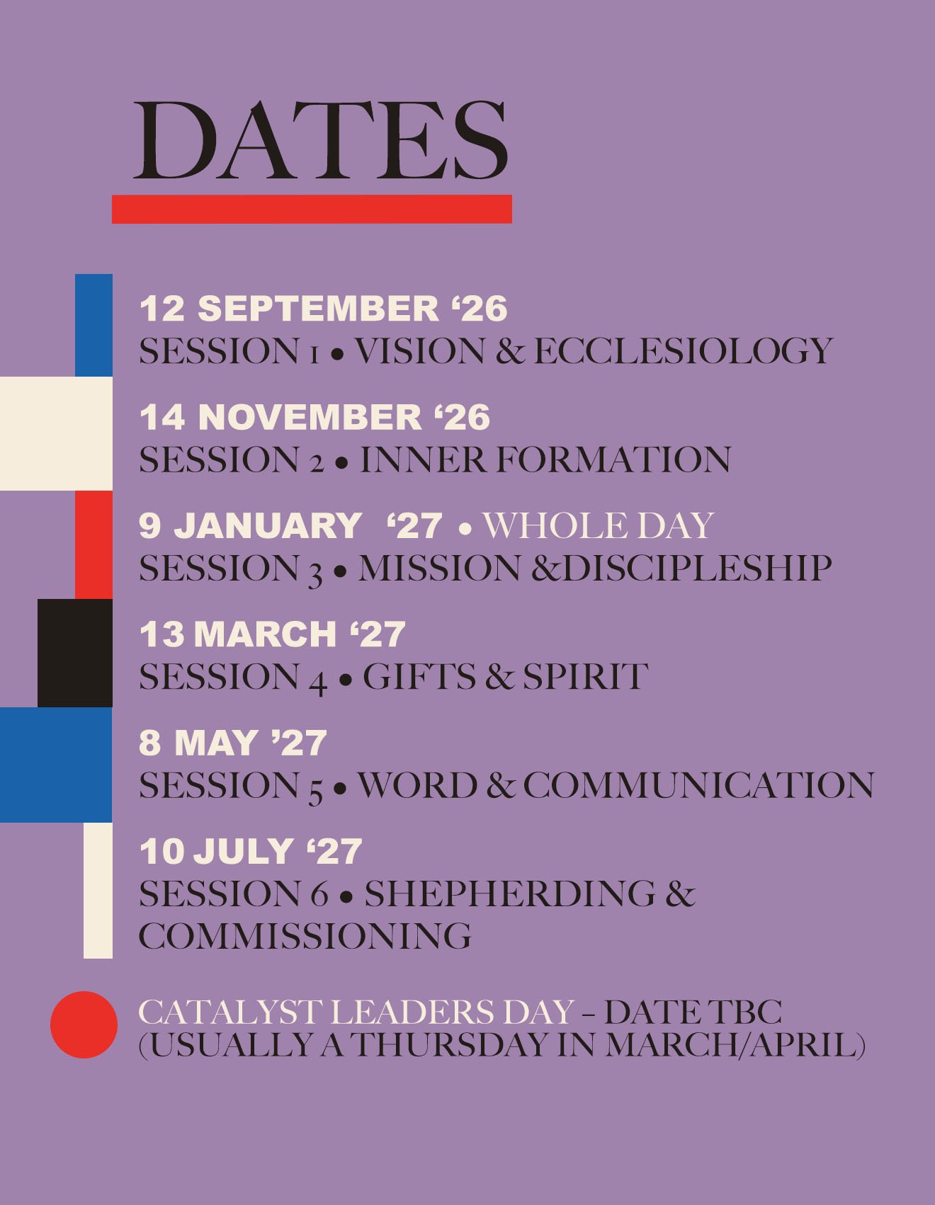 A schedule of training sessions with dates and topics, including sessions on vision, inner formation, mission, gifts, word, shepherding, and commissioning, displayed on a purple background with colored bars.