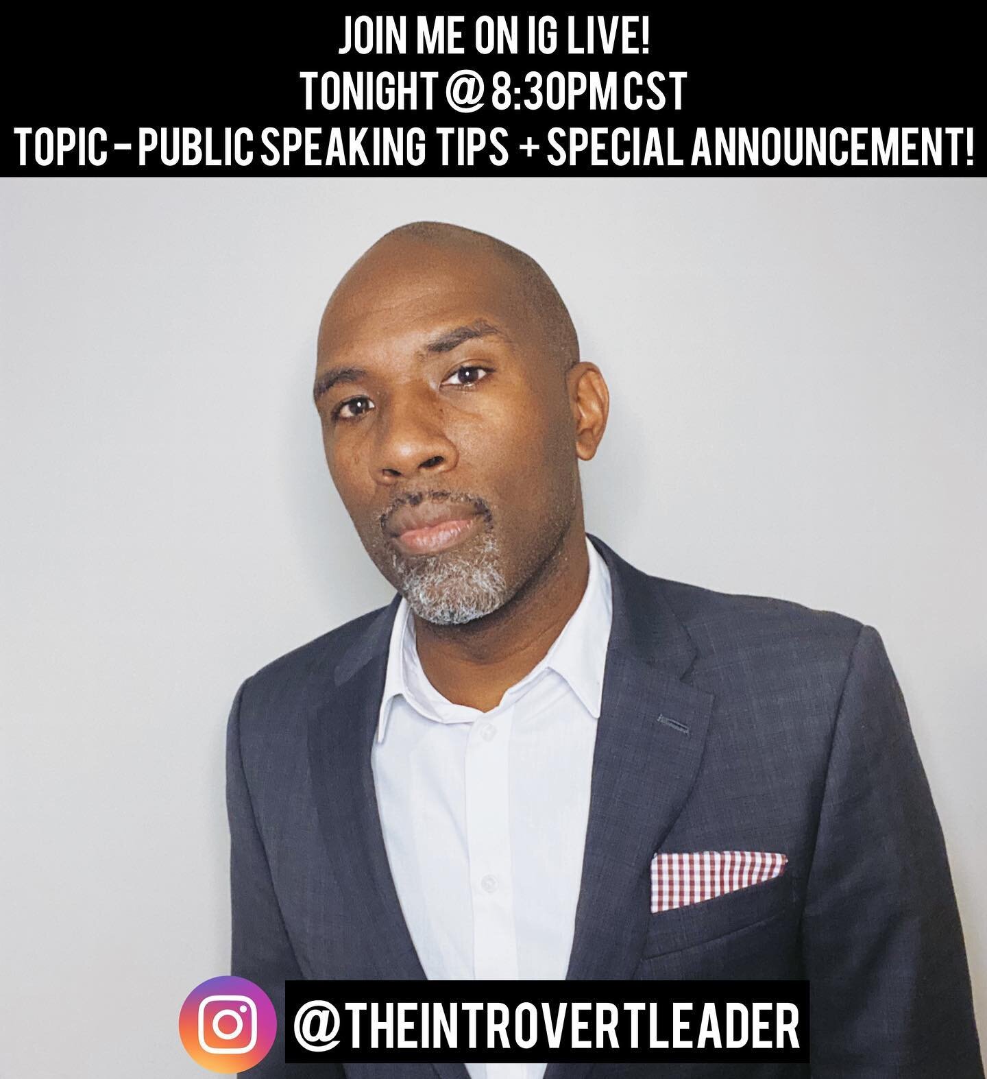 Looking forward to tonight&rsquo;s IG Live!!! 🔥

We&rsquo;ll be talking about tips for public speaking, and answering questions live 🎙

Lastly we&rsquo;ll end with an announcement, anyone on live will be the FIRST to hear it 💪🏾💪🏾💯💯

See you t