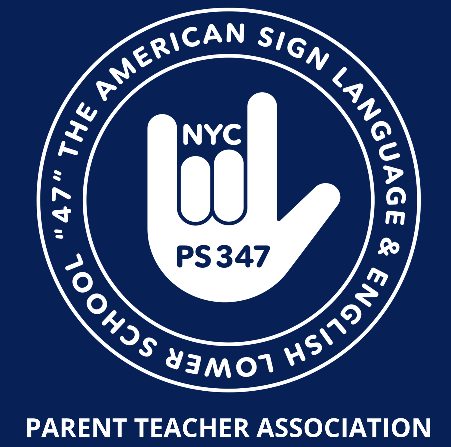 PS 347 The ASL &amp; English Lower School PTA