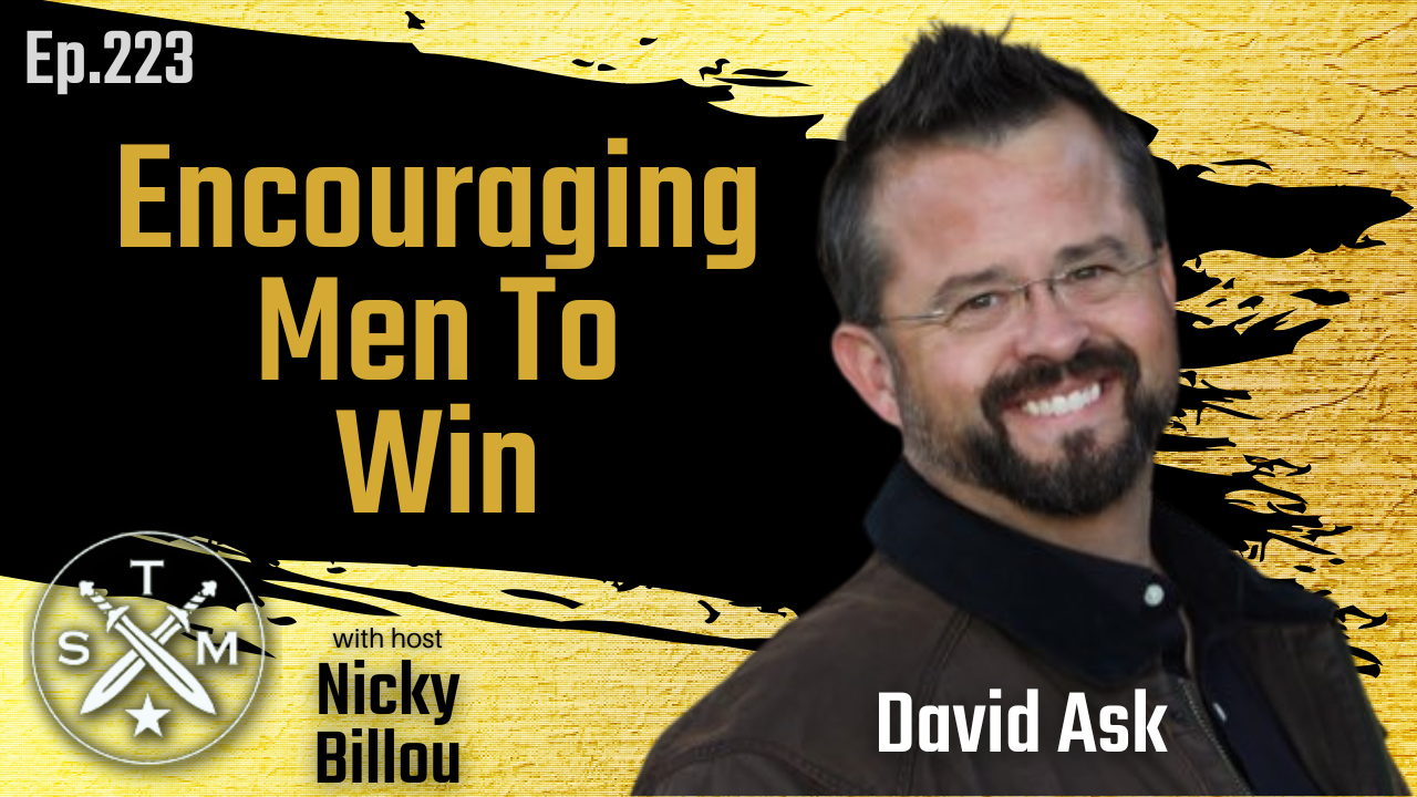 EP223: David Ask - Encouraging Men To Win