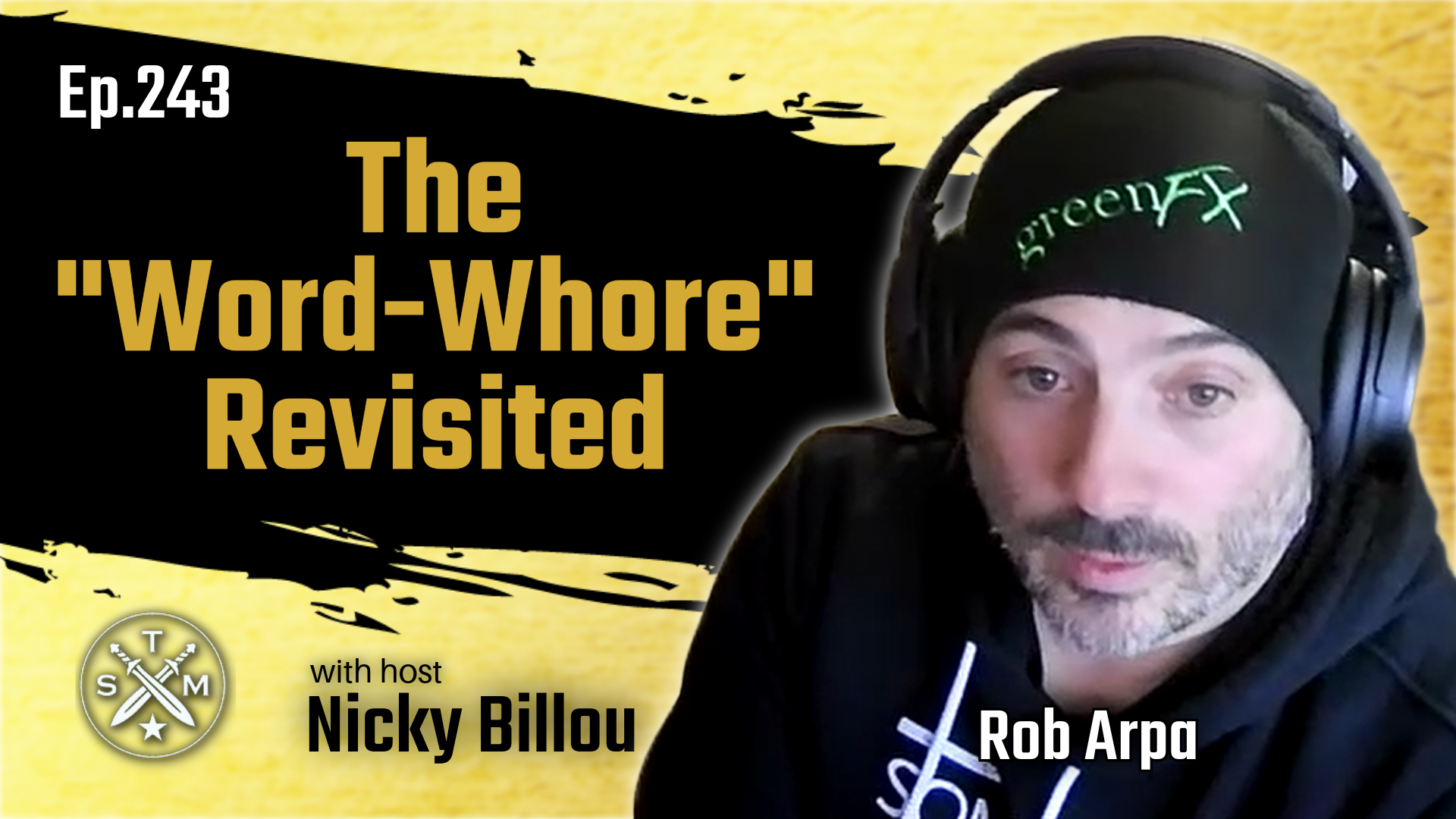 EP253: Arpa &amp; Billou - The “Word-Whore” Revisited