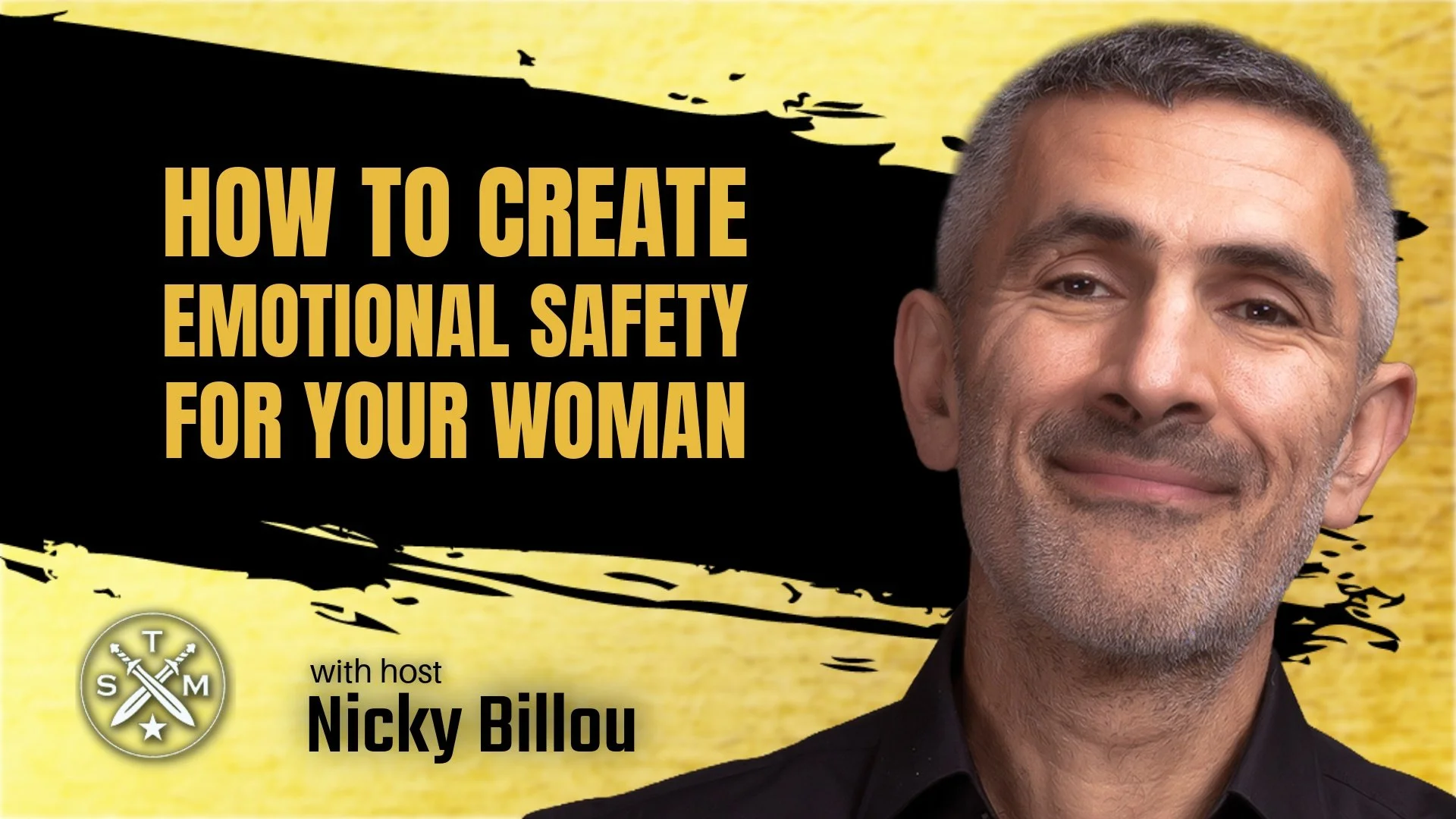 EP268: The Home Team - How To Create Emotional Safety For Your Woman In Your Relationship