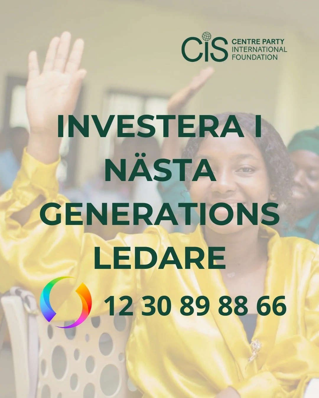 F&ouml;r en h&aring;llbar demokratisk utveckling kr&auml;vs ungas engagemang - b&aring;de f&ouml;r bidra till r&auml;ttvist inflytande och f&ouml;r att bygga kapacitet f&ouml;r framtiden. Hj&auml;lp oss st&aring; upp f&ouml;r ungt ledarskap!

CIS sty