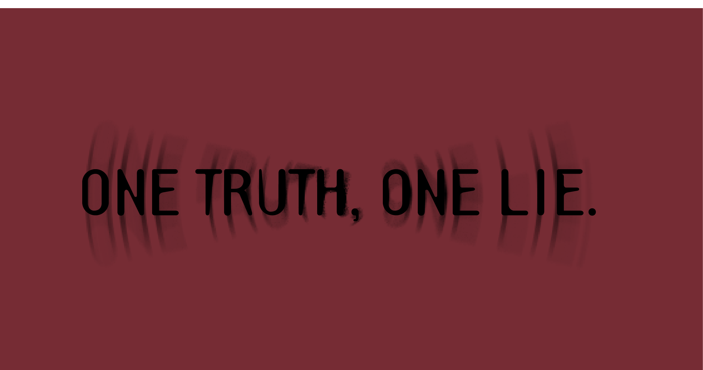 one truth one lie intro.png