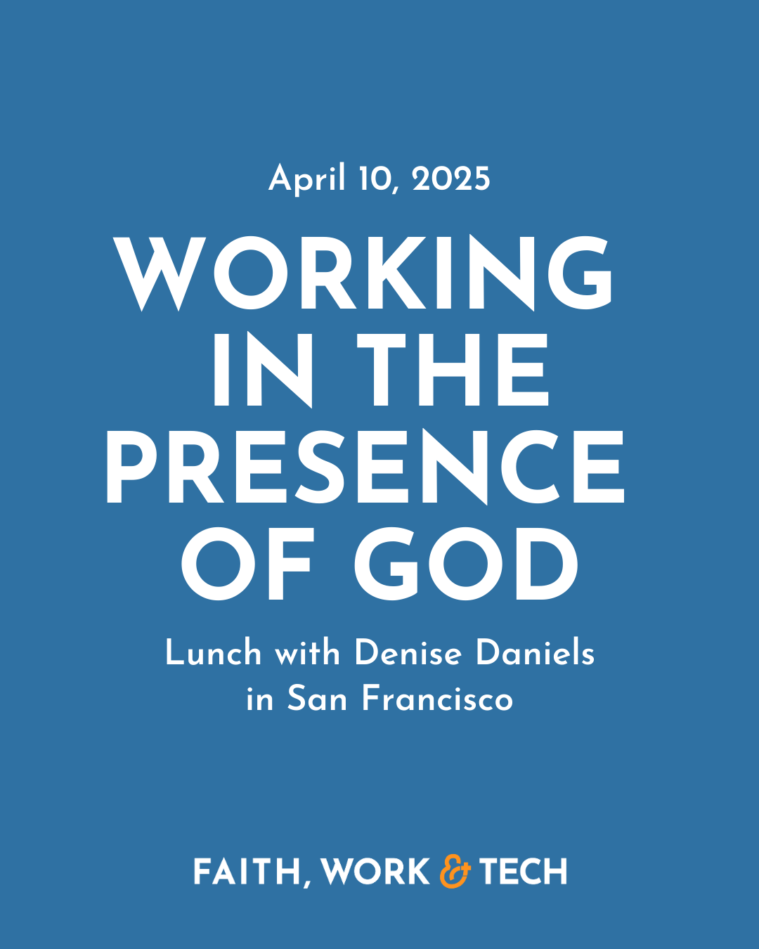 Working in the Presence of God Luncheon