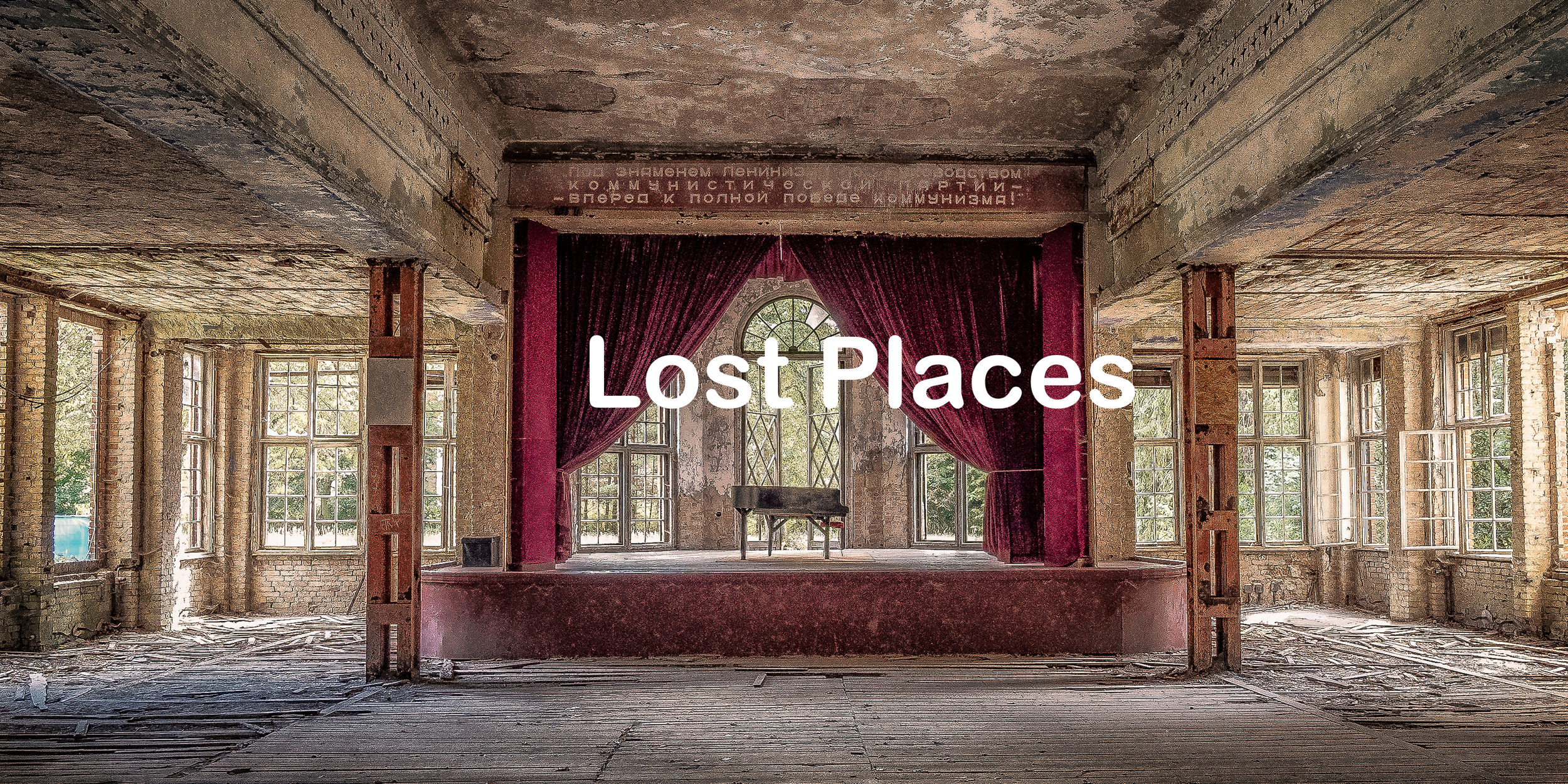 Lost Places