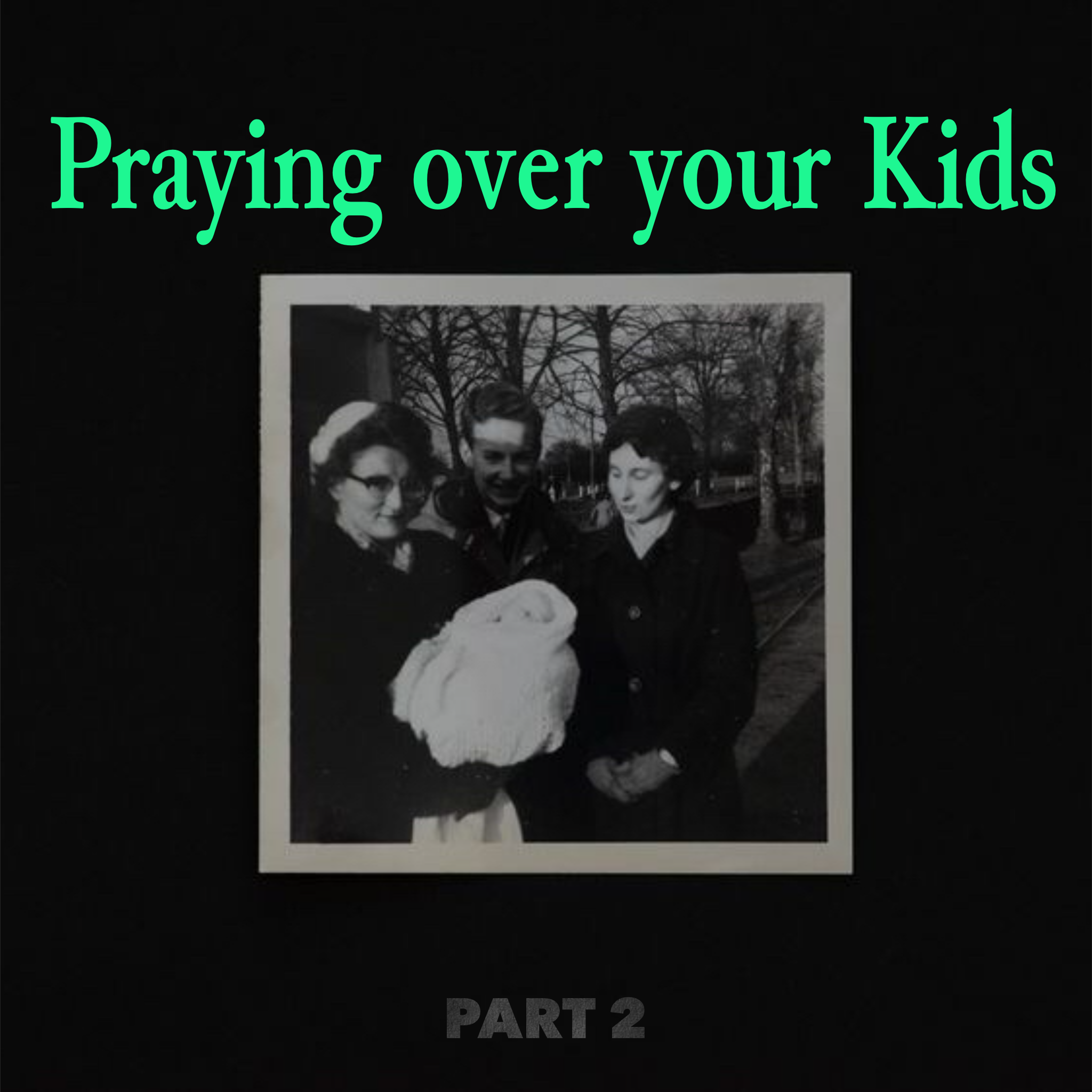 Praying Over Your Kids