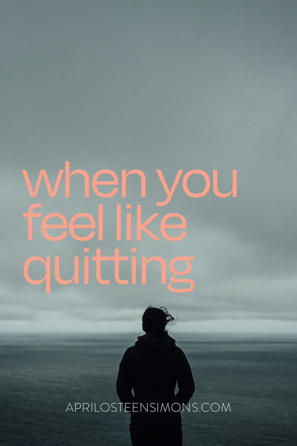 How to find Hope when You feel like Quitting