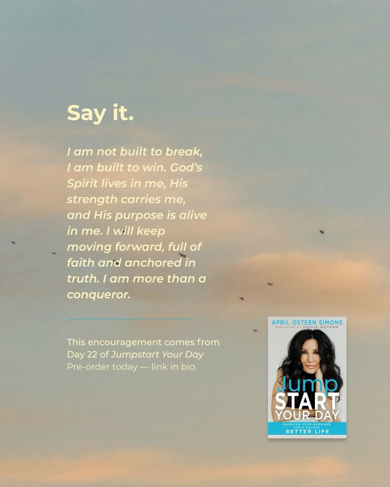 Speak this over yourself today. Jumpstart Your Day is 90 days of declarations, scripture, and prayer to change how you start every morning. Pre-order today, link in bio.