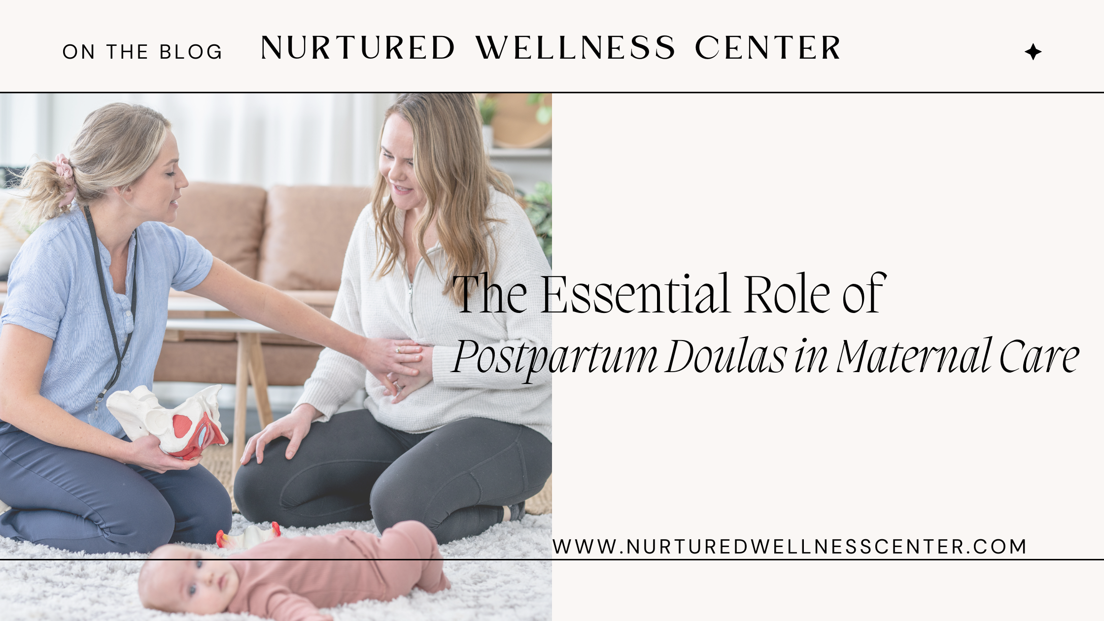 The Essential Role of Postpartum Doulas in Maternal Care