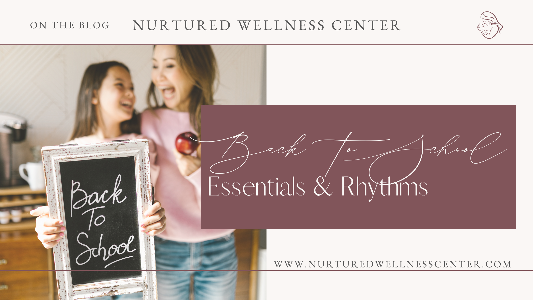 Back To School Essentials & Rhythms