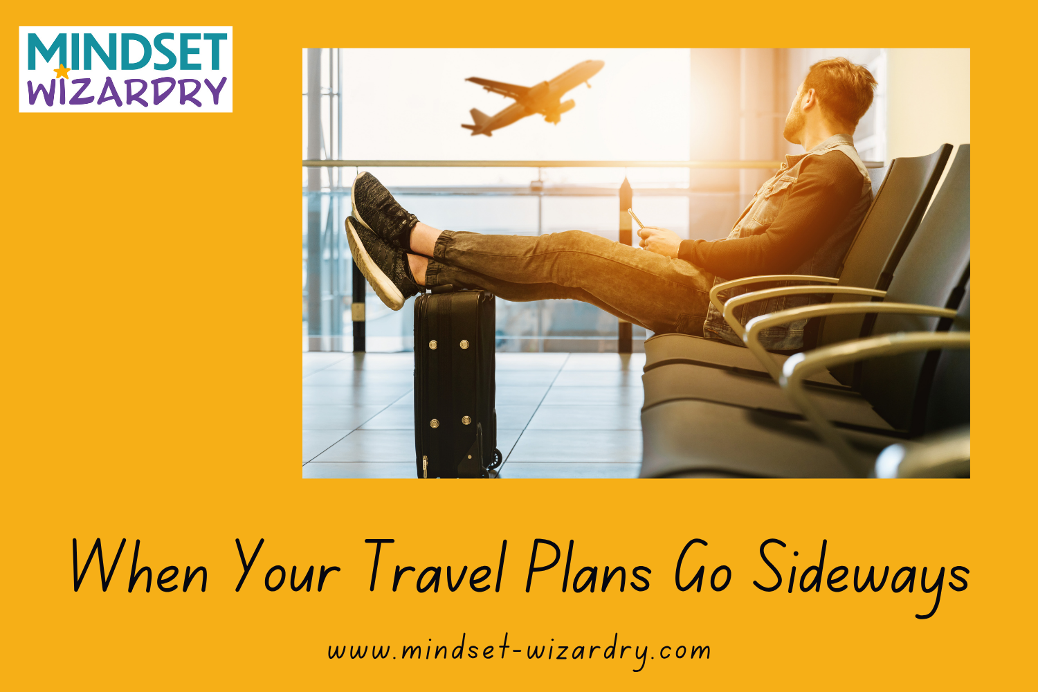 When Your Travel Plans Go Sideways