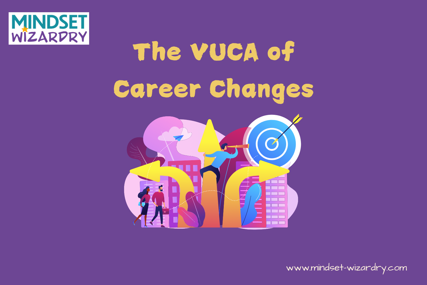Career Transitions: Navigating a VUCA Work Environment
