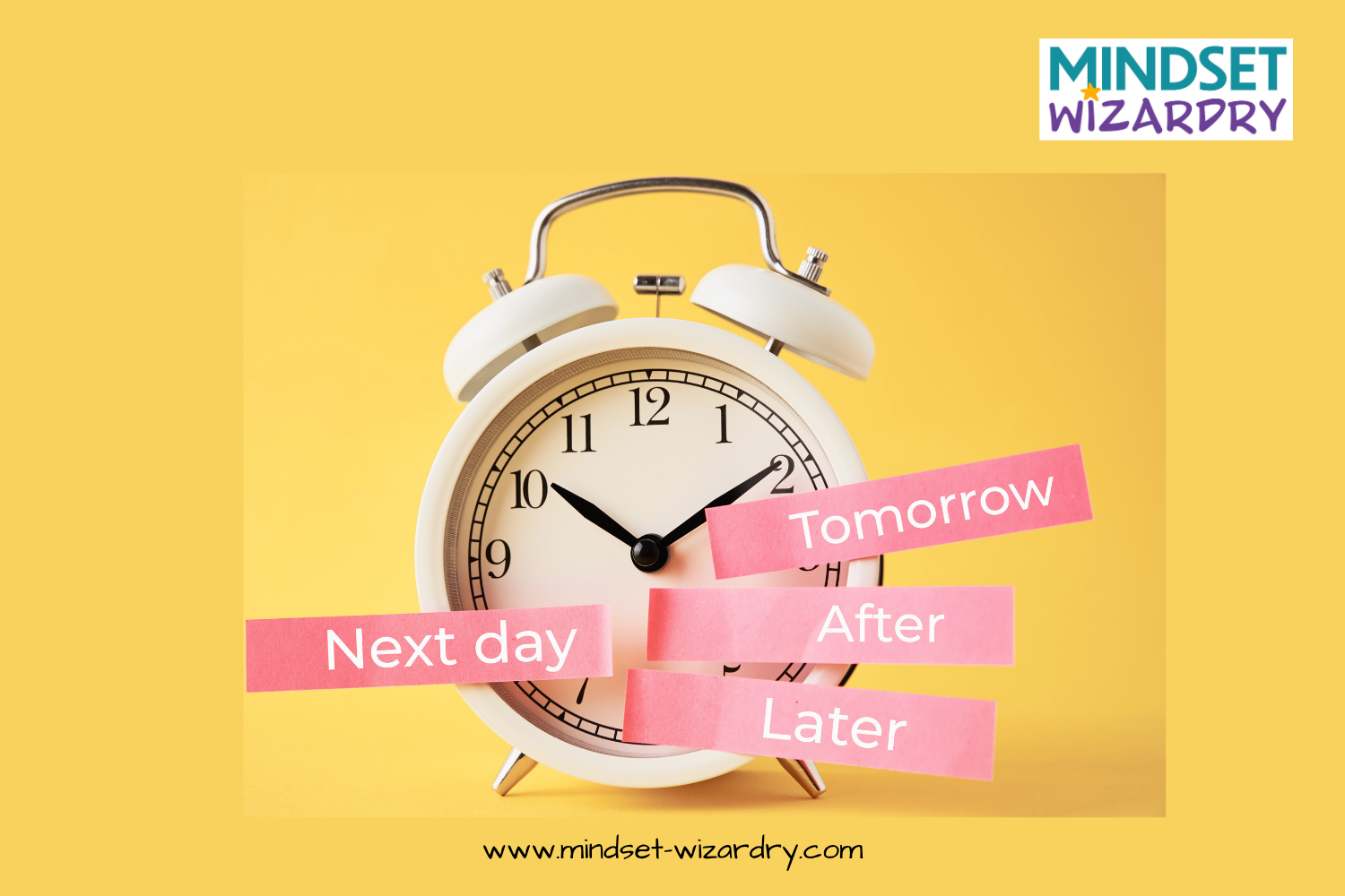 Procrastination is a Convenient Excuse to Avoid Change - Part 1