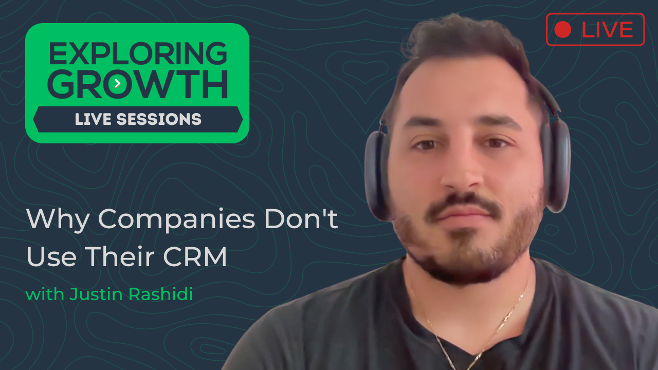 Why Companies Don't Use Their CRM with Justin Rashidi, Co-Founder at SeedX