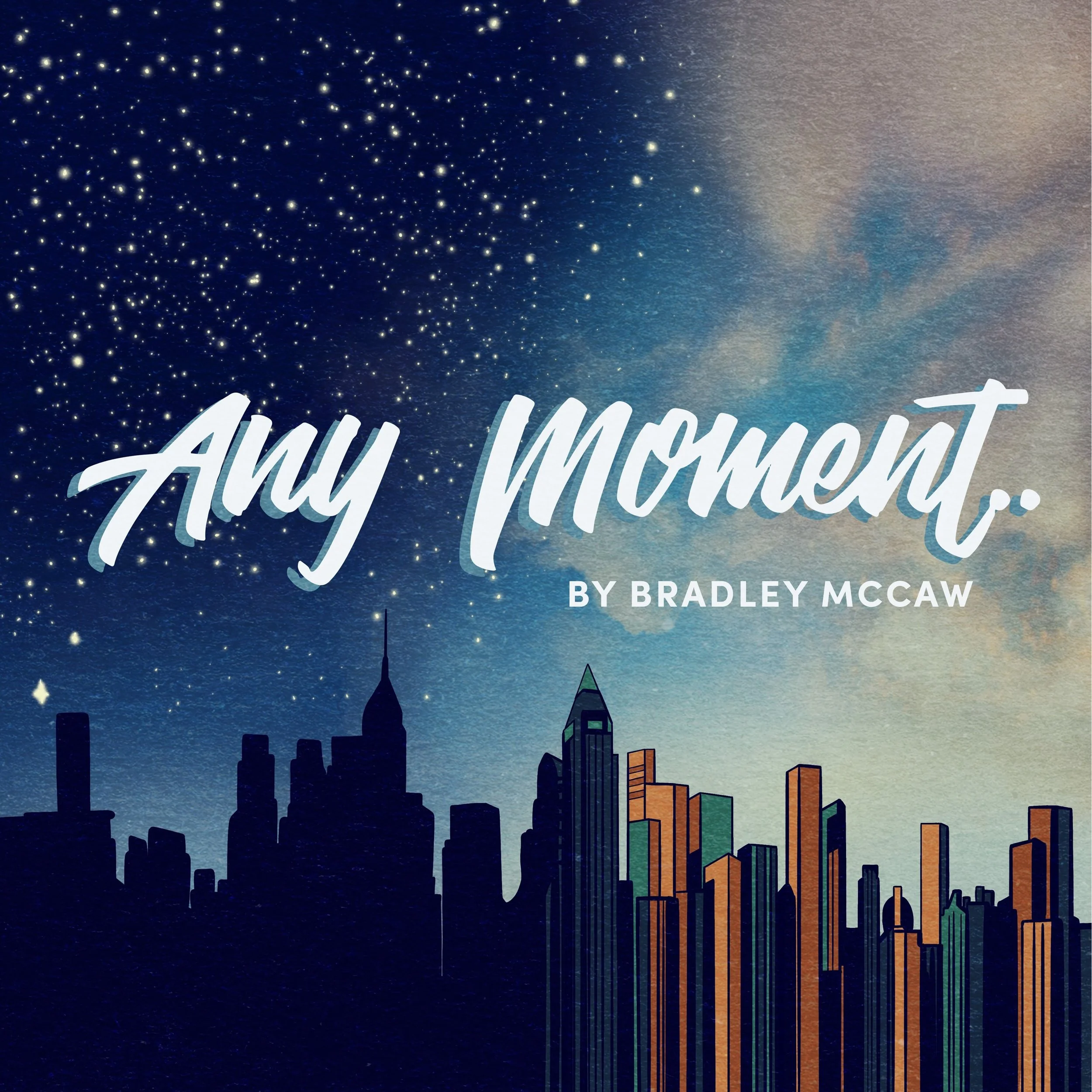 ANY MOMENT - AUDITION ANNOUNCEMENT PIP THEATRE