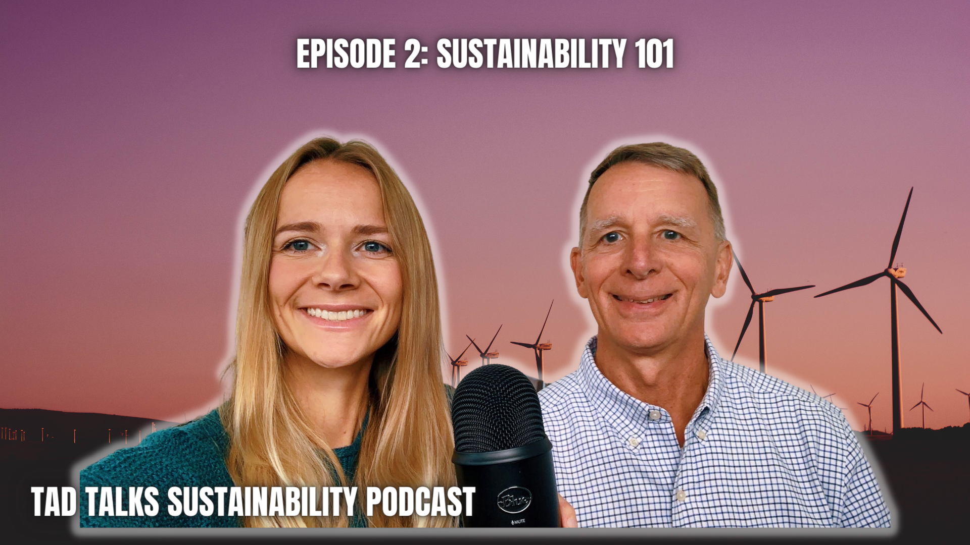 Episode 2: Sustainability 101