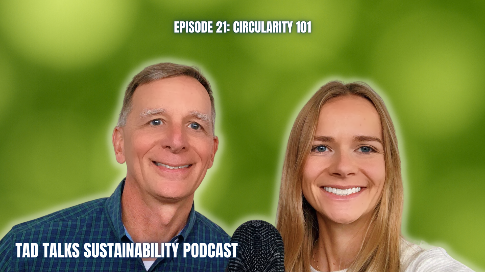 Episode 21: Circularity 101