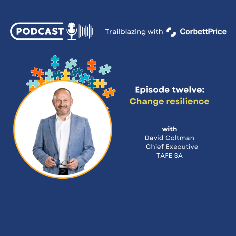Thriving in Uncertainty – Episode Twelve with David Coltman